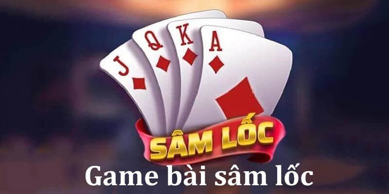 Game bài sâm lốc DA88 tham gia cực đơn giản